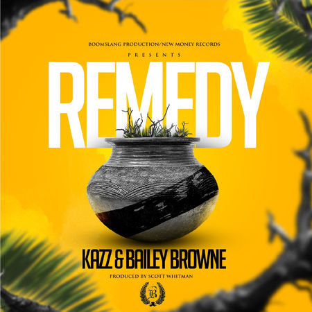 New Music: Kazz and Bailey Browne Release 'Remedy'