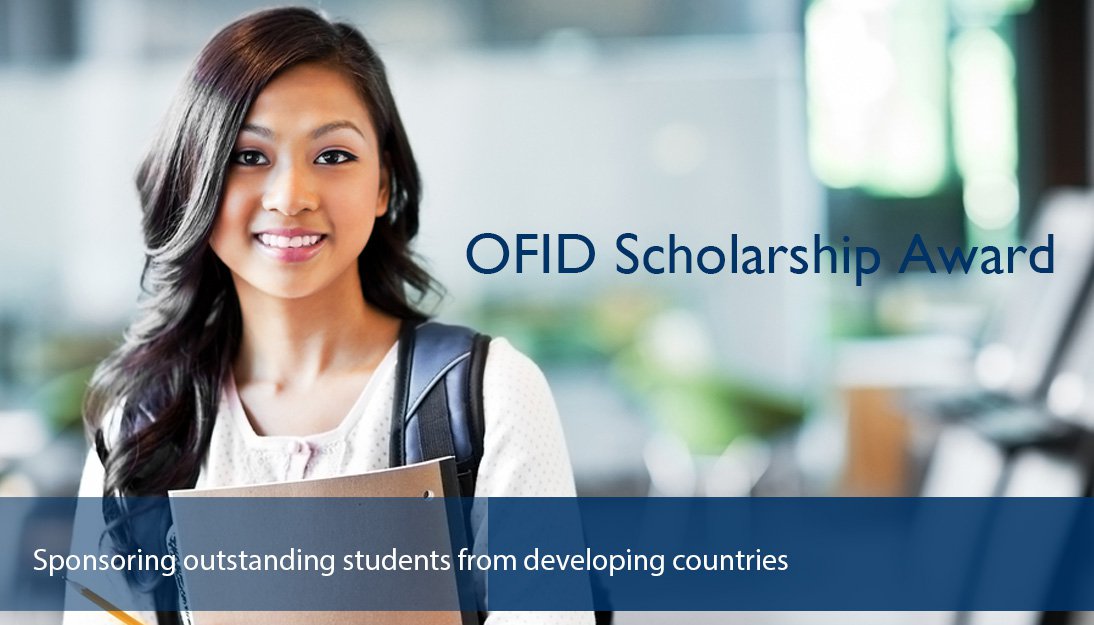 OFID is now accepting applications for its 2017/2018 Scholarship